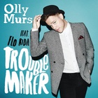 Olly Murs - Singlecover "Troublemaker" feat. Flo Rida (2013)
