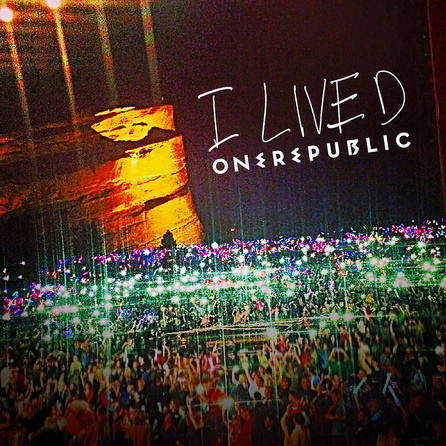 OneRepublic - I Lived Remixes - Cover