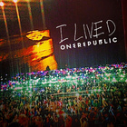 OneRepublic - I Lived Remixes - Cover