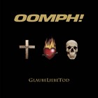 Oomph! - GlaubeLiebeTod - Cover