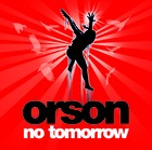 Orson - No Tomorrow - Cover