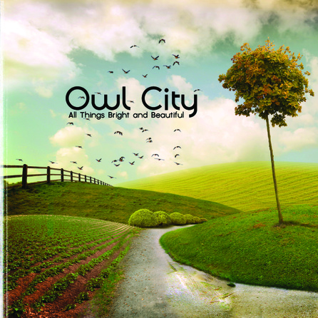 Owl City - All Things Bright And Beautiful - Album Cover