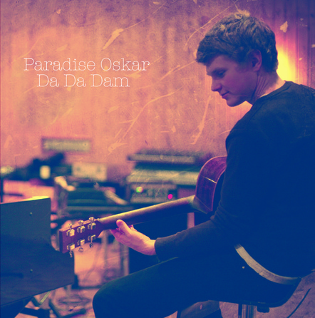 Paradise Oskar - Da Da Dam - Single Cover
