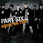 Part Six - Drive So Far - Cover