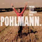 Pohlmann - Wenn jetzt Sommer wär - Cover