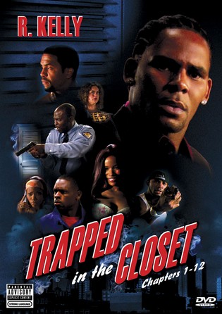 R. Kelly - Trapped In The Closet - Cover