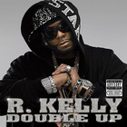 R. Kelly - Double Up - Cover