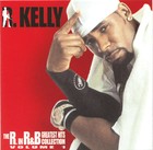 R. Kelly - The R. In R&B Greatest Hits Collection: Volume 1 - Cover
