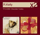 R. Kelly - TP-2.com / Chocolate Factory - Cover
