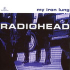 Radiohead - My Iron Lung - Cover