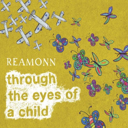 Reamonn - Through The Eyes Of A Child (2 Track) - Cover