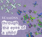 Reamonn - Through The Eyes Of A Child - Deluxe - Cover