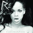 Rihanna - Talk That Talk (Deluxe Edition) - Album Cover