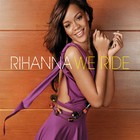 Rihanna - We Ride - Cover