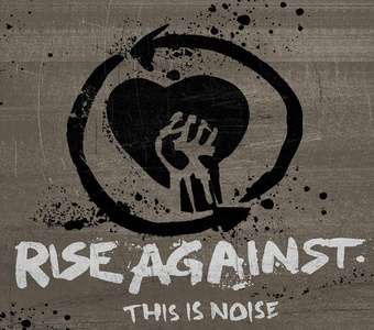Rise Against - This Is Noise - EP Cover