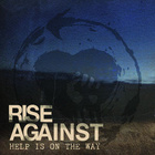 Rise Against - Help Is On The Way - Single Cover