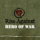 Rise Against - Hero Of War - Single Cover