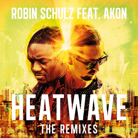 Robin Schulz - Heatwave (feat. Akon) (The Remixes) (EP Cover)