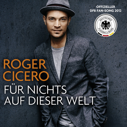 Roger Cicero - Für Nichts Auf Dieser Welt - Cover