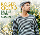 Roger Cicero - Du bist mein Sommer - Cover