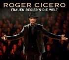 Roger Cicero - Frauen regier'n die Welt 2007 - Cover