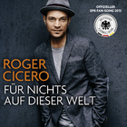 Roger Cicero - Für Nichts Auf Dieser Welt - Cover