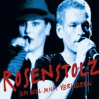 Rosenstolz - Ich will mich verlieben - Cover 2