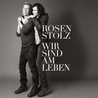 Rosenstolz - Wir sind am Leben - Single