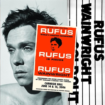 Rufus Wainwright - Rufus Does Judy At Carnegie Hall 2007 - Cover
