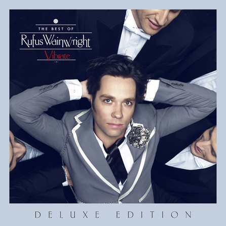 Rufus Wainwright - Vibrate: The Best Of - Cover
