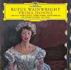 Rufus Wainwright - Prima Donna - Album Cover