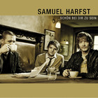 Samuel Harfst - Schön bei dir zu sein - Cover