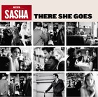 Sasha - There She Goes - Cover