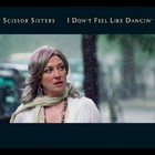 Scissor Sisters - I Don't Feel Like Dancin' - Cover