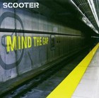 Scooter - Mind The Gap - Cover