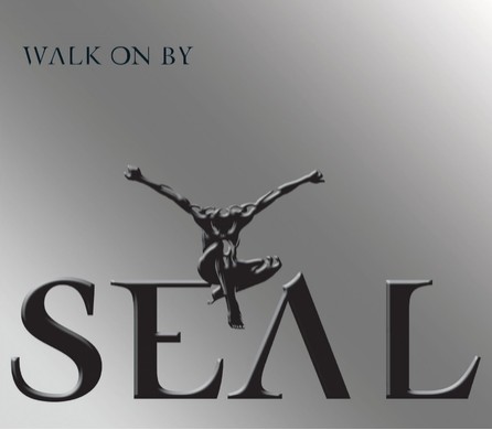 Seal - Walk on by Single Cover
