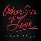 Sean Paul - The Other Side Of Love