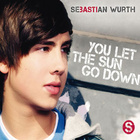 Sebastian Wurth - You Let The Sun Go Down - Single Cover