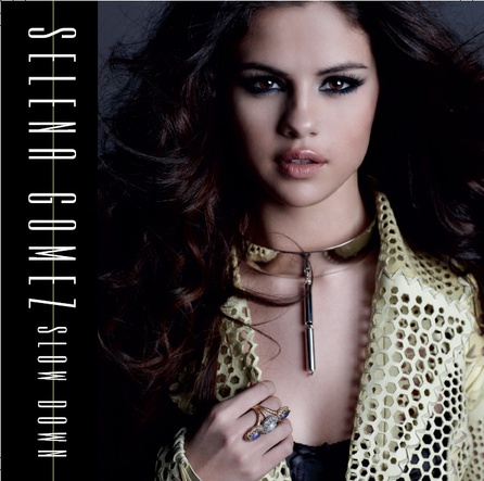 Selena Gomez - Slow Down - Cover