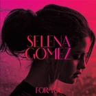 Selena Gomez - For You - Cover