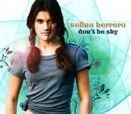 Selina Herrero - Don't Be Shy - Cover