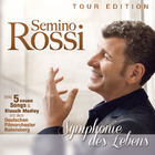 Semino Rossi - Symphonie des Lebens - Album Cover