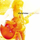 Sheryl Crow - C'mon C'mon - Cover