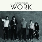 Shout Out Louds - Work - Cover