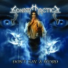 Sonata Arctica - Don't Say A Word 2004 - Cover