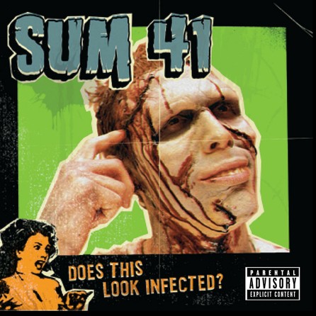Sum 41 - Does It Look Infected? - Cover