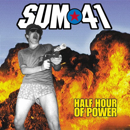 Sum 41 - Half Hour Of Power - Cover