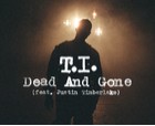 T.I. - Dead And Gone - Cover