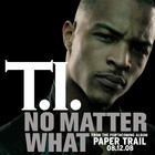 T.I. - No Matter What - Cover