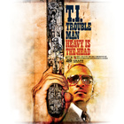 T.I. - Trouble Man Heavy Is The Head - Cover